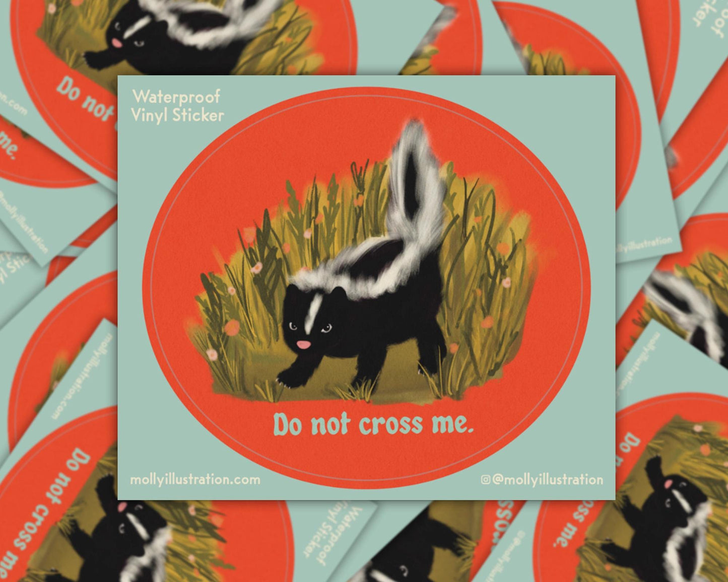 A kiss cut vinyl sticker of a cartoon baby skunk that reads "Do Not Cross Me" beneath it.
