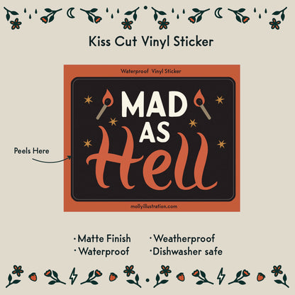 Mad as Hell Waterproof Vinyl Sticker