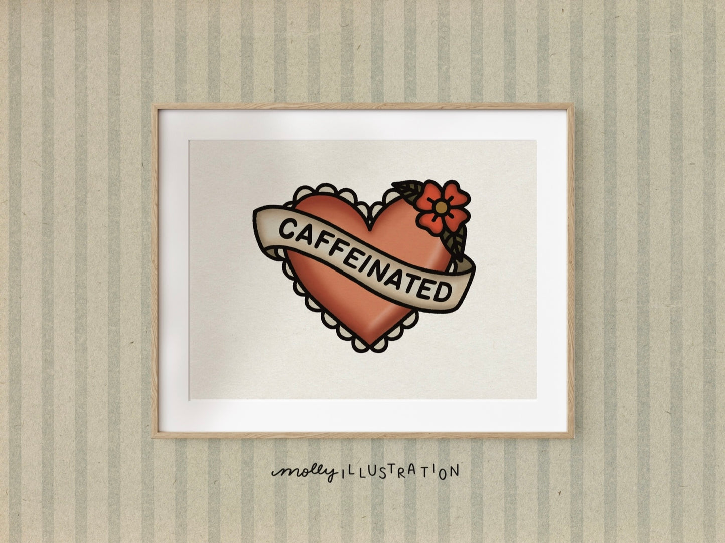 Framed illustration of a heart with 'CAFFEINATED' text on a striped wall background