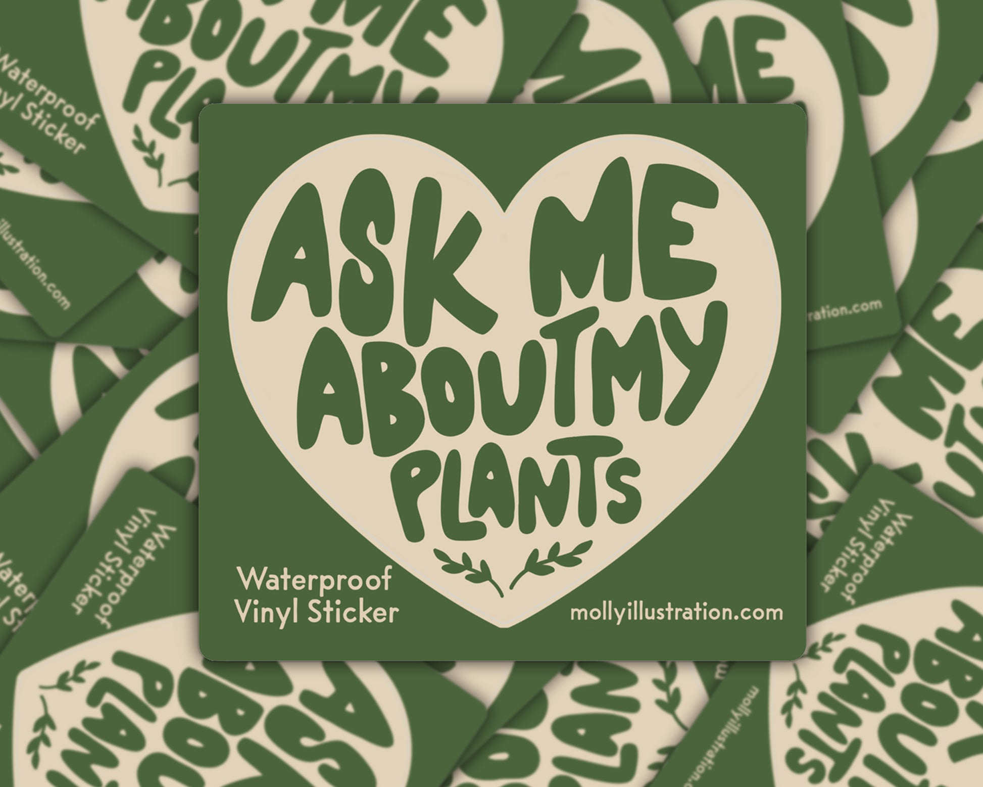 Green vinyl sticker with 'Ask Me About My Plants' text on a matching green background