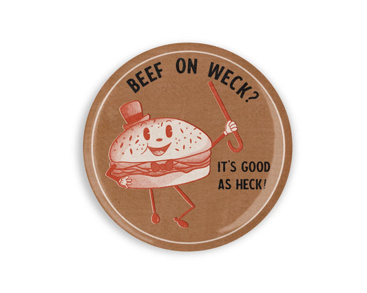 a brown illustrated refrigerator magnet of an illustrated sandwich that reads "Beef on Weck? It's good as heck!"