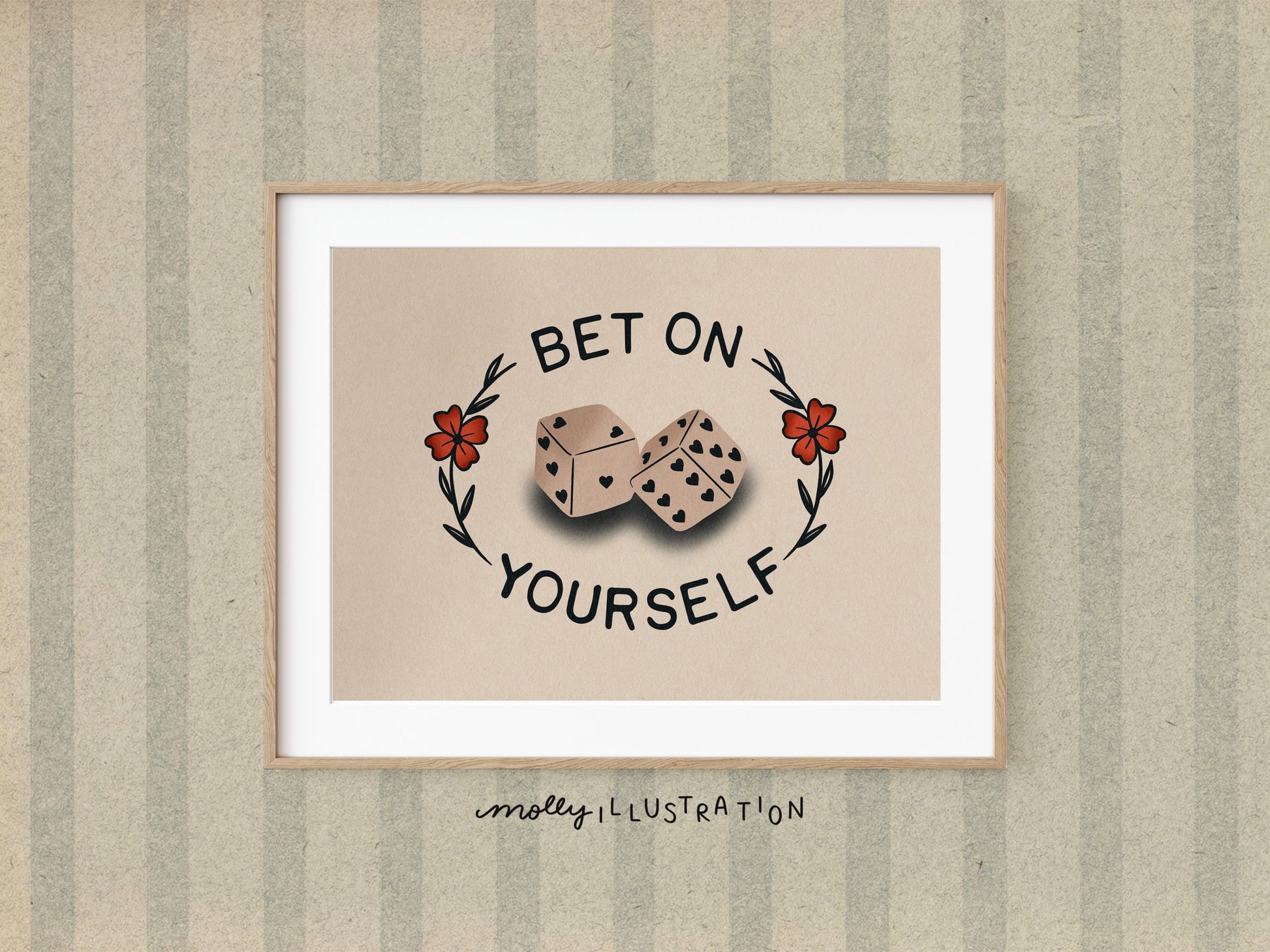 an illustrated art print of two dice surrounded by the words "Bet on Yourself"